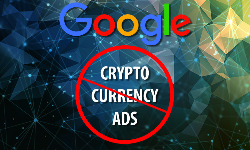 01.Google-Cryptocurrency-Ad-Ban-bitnovosti.jpg